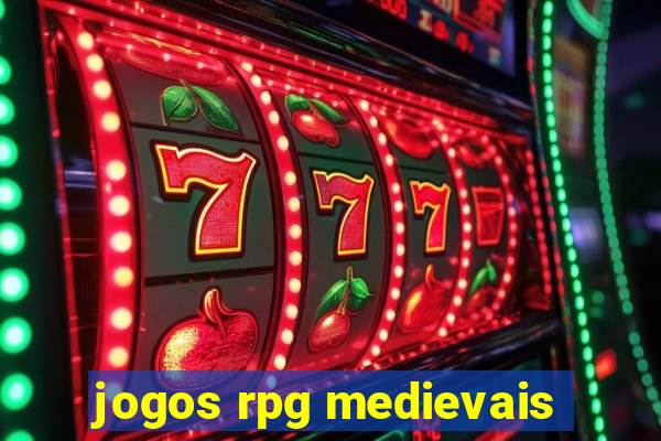 jogos rpg medievais